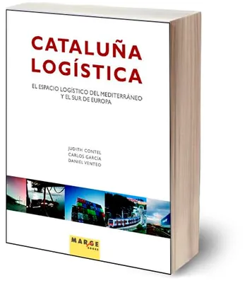 Cataluña logística. El espacio logístico del Mediterraneo y el Sur de Europa: El espacio logístico del Mediterraneo y el Sur de Europa: 0 (Gestión logística) Portada del Libro: Cataluña logística. El espacio logístico del Mediterraneo y el Sur de Europa: El espacio logístico del Mediterraneo y el Sur de Europa: 0 (Gestión logística)