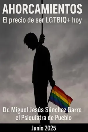 Portada del Libro: Ahorcados: El precio de ser LGTBIQ+ hoy