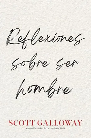 Portada del Libro: Reflexiones sobre ser hombre, Spanish-language edition of Notes on Being a Man