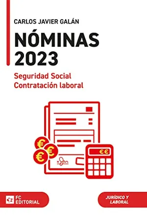 Portada del Libro: Nóminas, Seguridad Social y Contratación Laboral 2023 (SIN COLECCION)