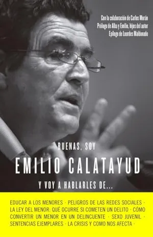 Portada del Libro: Buenas, soy Emilio Calatayud y voy a hablarles de... (Alienta)