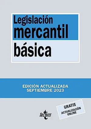 Portada del Libro: Legislación mercantil básica (Derecho - Biblioteca de Textos Legales)