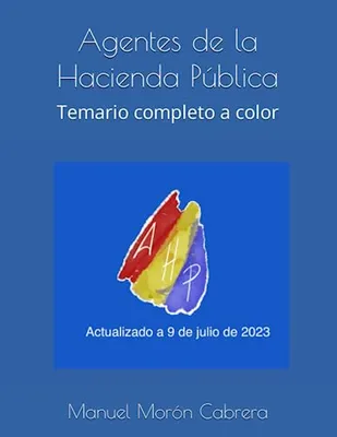 Portada del Libro: Agentes de la Hacienda Pública: Temario completo a color