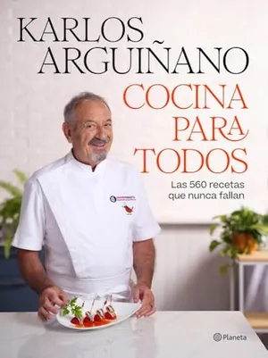 Portada del Libro: Cocina para todos: Las 560 recetas que nunca fallan (Planeta Cocina)