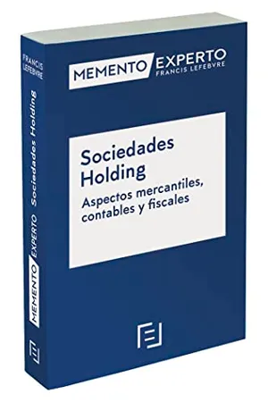 Portada del Libro: Memento Experto Sociedades Holding. Aspectos mercantiles contables y fiscales