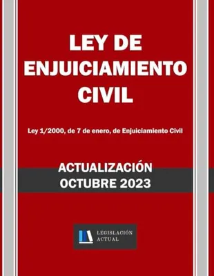 Portada del Libro: LEY DE ENJUICIAMIENTO CIVIL. Ley 1/2000, de 7 de enero, de Enjuiciamiento Civil. Legislación Actual.: Para profesionales, estudiantes y opositores. Derecho Procesal Civil.