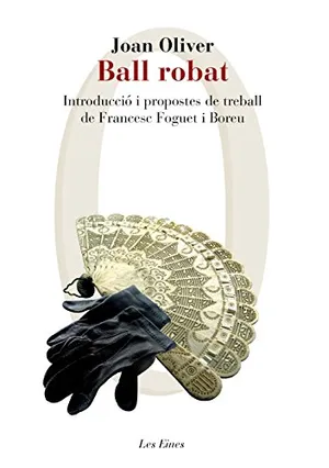 Portada del Libro: Ball robat: Introducció i propostes de treball de Francesc Foguet i Boreu (LES EINES)