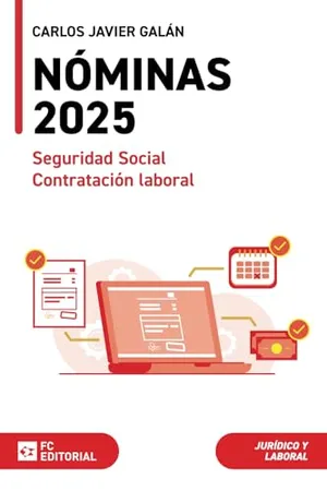 Portada del Libro: Nóminas, Seguridad Social y Contratación Laboral 2025