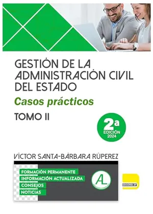 Portada del Libro: Gestión de la Administración Civil del Estado. Casos Prácticos. TOMO II | Libro Edición 2024 | Oposiciones al Cuerpo de Gestión de la Administración Civil del Estado | Ediciones Don Folio