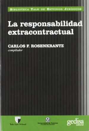 Portada del Libro: La responsabilidad extracontractual (SIN COLECCION)