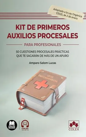 Portada del Libro: Kit de primeros auxilios procesales: 50 cuestiones procesales prácticas que te sacarán de más de un apuro (biblioteca juridica de bolsillo)