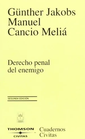 Portada del Libro: Derecho penal del enemigo (Cuadernos)
