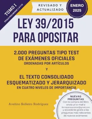 Portada del Libro: LEY 39/2015 PARA OPOSITAR: Un libro para los/as opositores/as que quieren dominar esta ley de forma fácil y rápida.