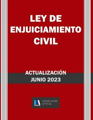 Portada del Libro: LEY DE ENJUICIAMIENTO CIVIL. Legislación Actual.: Para profesionales, estudiantes y opositores. Derecho Procesal Civil.