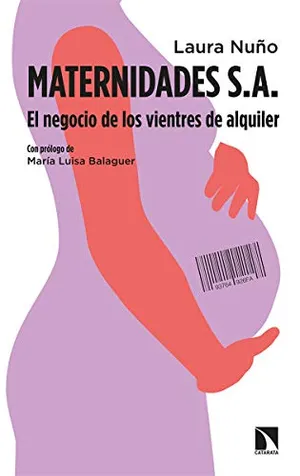 Portada del Libro: Maternidades s.a: El negocio de los vientres de alquiler: 770 (COLECCION MAYOR)