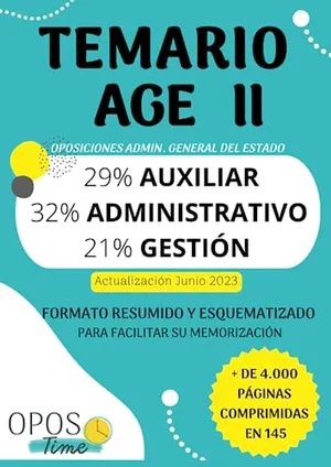 Portada del Libro: OPOSTIME. TEMARIO AGE II. OPOSICIONES A LA ADMINISTRACIÓN GENERAL DEL ESTADO PARA AUXILIAR, ADMINISTRATIVO Y GESTIÓN: Formato resumido y esquematizado ... su memorización (PREPARACIÓN OPOSICIONES AGE)