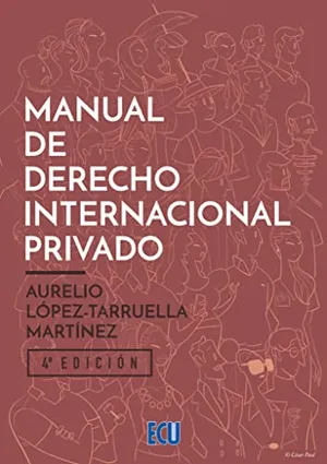 Portada del Libro: Manual de Derecho Internacional Privado 4.ª ed.: 1 (ECU)