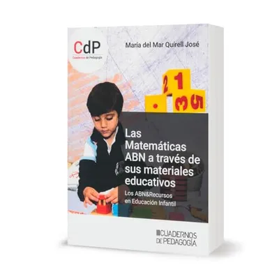 Portada del Libro: Las matemáticas ABN a través de sus materiales educativos: Los ABN&Recursos en Educación Infantil