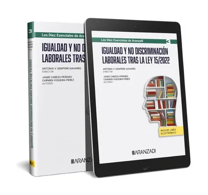 Portada del Libro: Igualdad y no discriminación laborales tras la Ley 15/2022 (Especial)