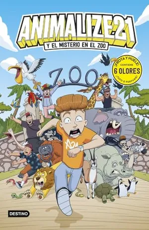 Portada del Libro: Animalize 21 2. Animalize 21 y el misterio en el zoo: Libro con olores (Jóvenes influencers)