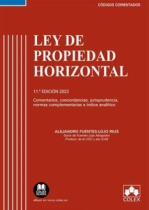 Portada del Libro: Ley de Propiedad Horizontal - Código comentado: Concordancias, comentarios, jurisprudencia, normas complementarias e índice analítico (EDICIÓN 2023) (Códigos comentados)