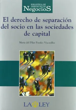 El derecho de separación del socio en las sociedades de capital (SIN COLECCION) Portada del Libro: El derecho de separación del socio en las sociedades de capital (SIN COLECCION)