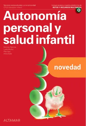Portada del Libro: Autonomía personal y salud infantil. Nueva edición (CFGS EDUCACIÓN INFANTIL)