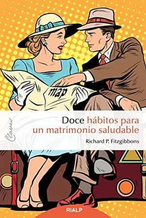 Portada del Libro: Doce Habitos para un matrimonio saludable: 14 (Claves)