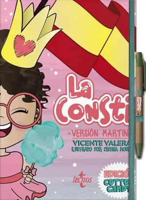 Portada del Libro: La Consti Versión Martina. Edición Cotton Candy: La Constitución Española, 1978. Texto normativo (Derecho - Práctica Jurídica)