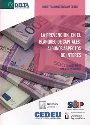 Portada del Libro: LA PREVENCIÓN DEL BLANQUEO DE CAPITALES: Algunos aspectos de interés (DELTA)