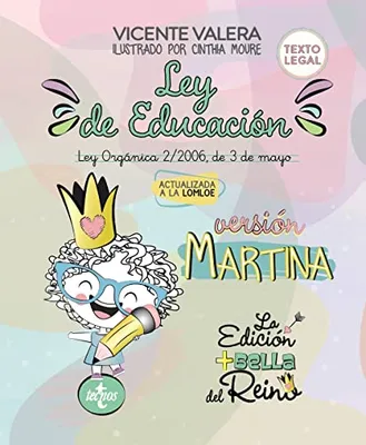 Portada del Libro: Ley de Educación versión Martina: Ley Orgánica 2/2006, de 3 de mayo. Texto legal (Derecho - Práctica Jurídica)