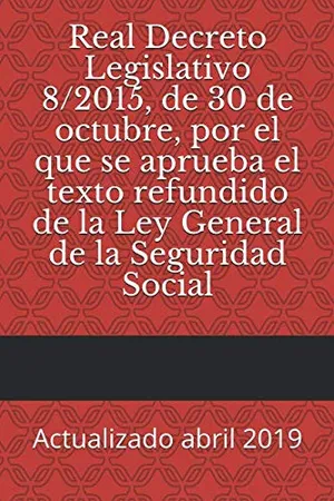 Portada del Libro: Real Decreto Legislativo 8/2015, de 30 de octubre, por el que se aprueba el texto refundido de la Ley General de la Seguridad Social: Actualizado abril 2019 (Códigos Básicos)
