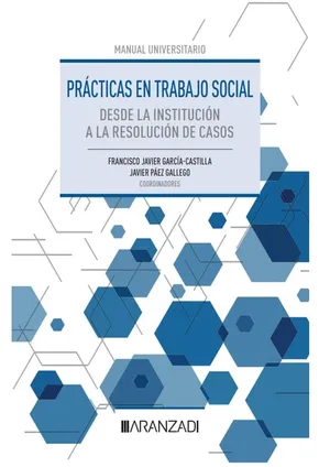 Portada del Libro: Prácticas en Trabajo Social. Desde la institución a la resolución de casos (Manuales)