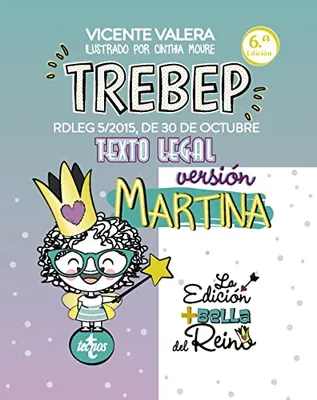 Portada del Libro: TREBEP versión Martina: RDLEG 5/2015, DE 30 DE OCTUBRE. TEXTO LEGAL (Derecho - Práctica Jurídica)