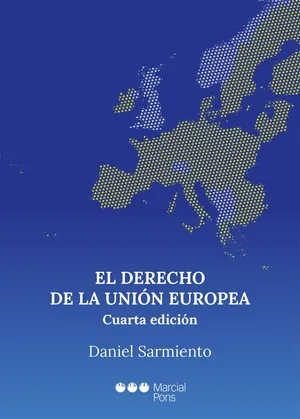 Portada del Libro: El Derecho de la Unión Europea (Manuales universitarios)