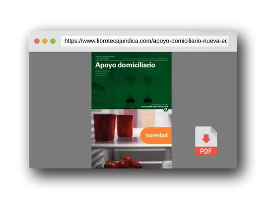 Vista previa del PDF del libro Apoyo domiciliario. Nueva edición. (CFGM ATENCIÓN A PERSONAS EN SITUACIÓN DE DEPENDENC)