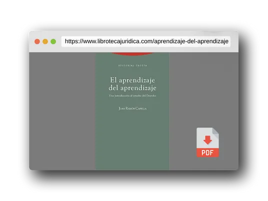 Vista previa del PDF del libro El Aprendizaje Del Aprendizaje - 5ª Edición: Una introducción al estudio del Derecho (ESTRUCTURAS Y PROCESOS - DERECHO)