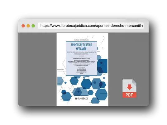 Vista previa del PDF del libro Apuntes de Derecho Mercantil: Derecho Mercantil, Derecho de la Competencia y Propiedad Industrial (Manuales)