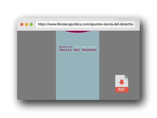 Vista previa del PDF del libro Apuntes De Teoría Del Derecho (ESTRUCTURAS Y PROCESOS - DERECHO)