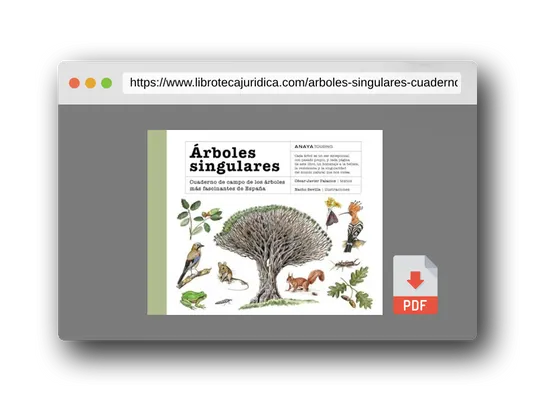 Vista previa del PDF del libro Árboles singulares: Cuaderno de campo de los árboles más fascinantes de España (Guías Singulares)