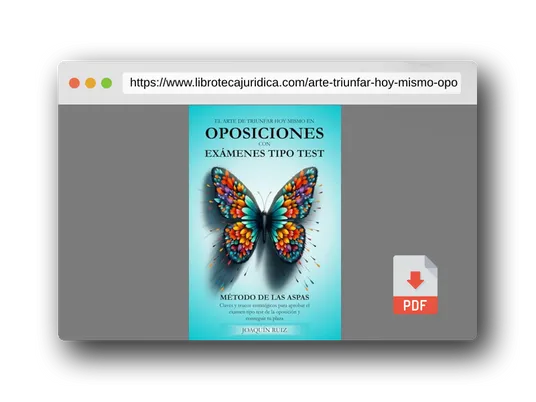 Vista previa del PDF del libro El ARTE DE TRIUNFAR HOY MISMO EN OPOSICIONES CON EXÁMENES TIPO TEST: MÉTODO DE LAS ASPAS. CLAVES Y TRUCOS ESTRATÉGICOS PARA APROBAR EL EXAMEN TIPO TEST DE LA OPOSICIÓN Y CONSEGUIR TU PLAZA