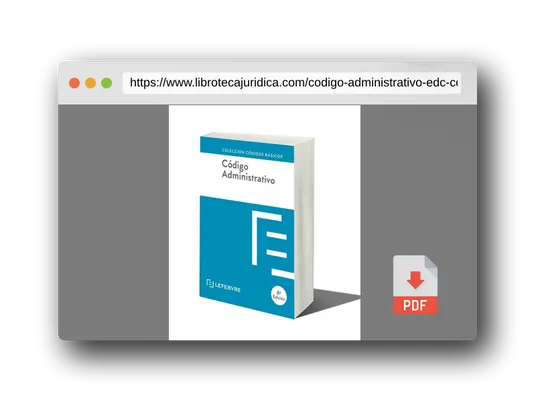 Vista previa del PDF del libro Código Administrativo 8ª EDC.: Código Básico (Códigos Básicos)
