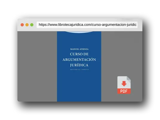 Vista previa del PDF del libro Curso De Argumentación Jurídica - 2ª Edición (Estructuras Y Procesos. Derecho)