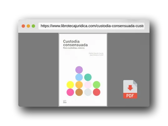 Vista previa del PDF del libro Custodia consensuada: Para custodias, colores (SIN COLECCION)