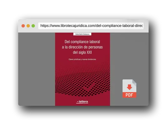 Vista previa del PDF del libro Del Compliance laboral a la dirección de personas del siglo XXI: Claves prácticas y nuevas tendencias