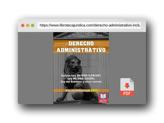 Vista previa del PDF del libro DERECHO ADMINISTRATIVO. Incluye Ley 39/2015 (LPACAP), Ley 40/2015 (LRJSP), Ley del Gobierno, y Otras Normas.: Edición actualizada.