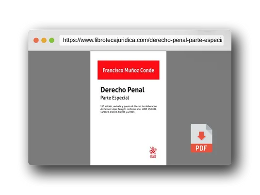 Vista previa del PDF del libro Derecho Penal. Parte especial. 25ª Edición, revisada y puesta al día con la colaboración de Carmen López Peregrín (Manuales de Derecho Penal)