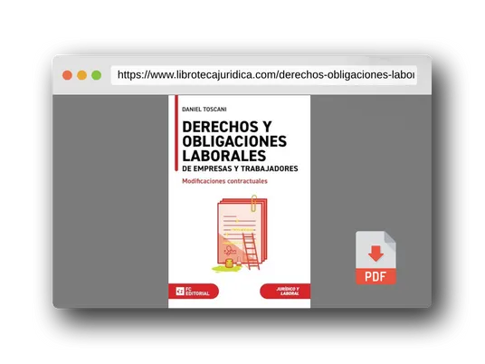 Vista previa del PDF del libro Derechos y obligaciones laborales de empresas y trabajadores: Modificaciones contractuales
