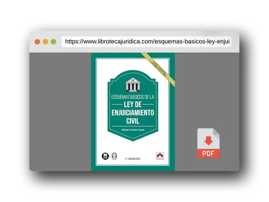 Vista previa del PDF del libro Esquemas básicos de la Ley de Enjuiciamiento civil: (Adaptados a la Ley Orgánica 1/2025, de 2 de enero, de medidas en materia de eficiencia del Servicio Público de Justicia) (monografico)