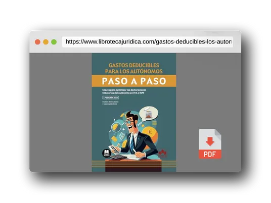 Vista previa del PDF del libro Gastos deducibles para los autónomos. Paso a paso: Claves para optimizar las declaraciones tributarias del autónomo en IVA e IRPF